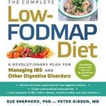 Complete Low FODMAP Diet